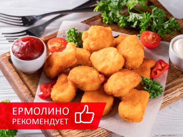 ТМ «ЕРМОЛИНО» РЕКОМЕНДУЕТ В АВГУСТЕ: НАГГЕТСЫ